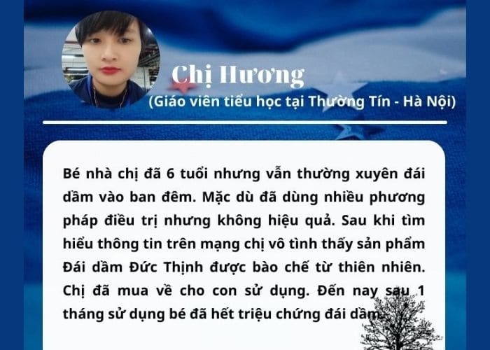 Phản hồi của chị Hương, Hà Nội về Thuốc trị Đái dầm Đức Thịnh